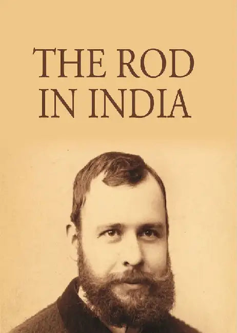 The Rod in India by Henry Sullivan Thomas