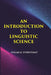 An Introduction To Linguistic Science by EDGAR H. STURTEVANT