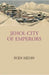 Jehol: City of Emperors by Sven Hedin