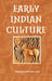 Early Indian Culture by BIMALA CHURN LAW