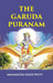 The Garuda Puranam by MANMATHA NATH DUTT