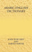 Arabic-English Dictionary by Thomas William Rhys Davids