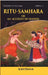 Ritu-Samhara Or An Account of Seasons: Treasure of Kalidasa Series: 5 by KALIDASA