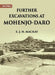 Further Excavations At Mohenjo-Daro by E. J. H. MACKAY