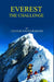 Everest: The Challenge by Francis Younghusband