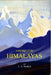 Among The Himalayas by L. A. Waddell