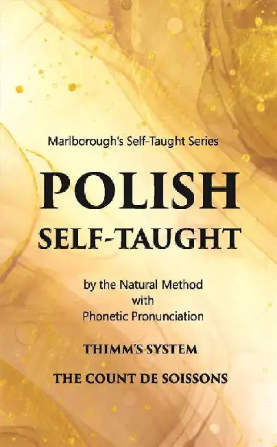 Polish Self - Taught by Soissons, Count De.