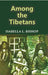 Among The Tibetans by Isabella L. Bishop