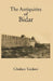 Antiquities of Bidar by G. Yazdani
