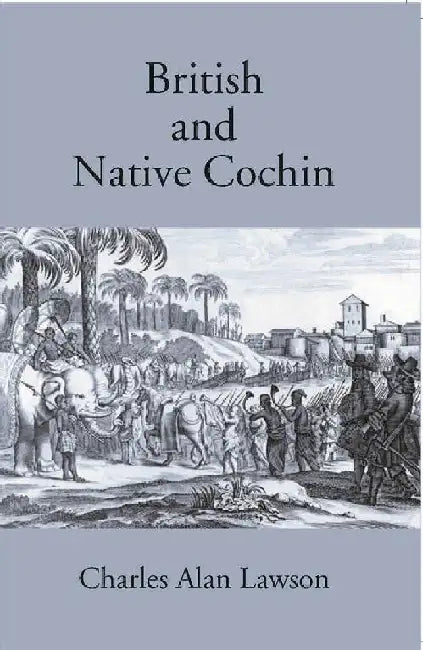 British and Native Cochin by Charles A. Lawson
