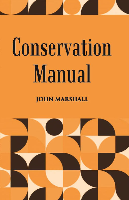 Conservation Manual by Marshall John
