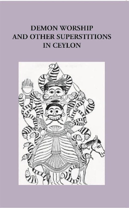 Demon Worship and Other Superstitions In Ceylon by Anonymous