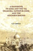 A Hand Book To Agra and The Taj Sikandra, Fatehpur-Sikri and The Neighbourhood by E. B. Havell