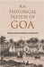 An Historical Sketch of Goa by Denis L. Cottineau De Kloguen