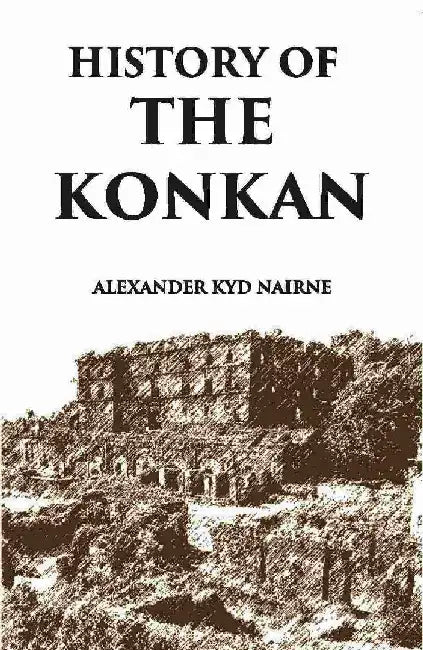 History of The Konkan by Alexander Kyd Nairne