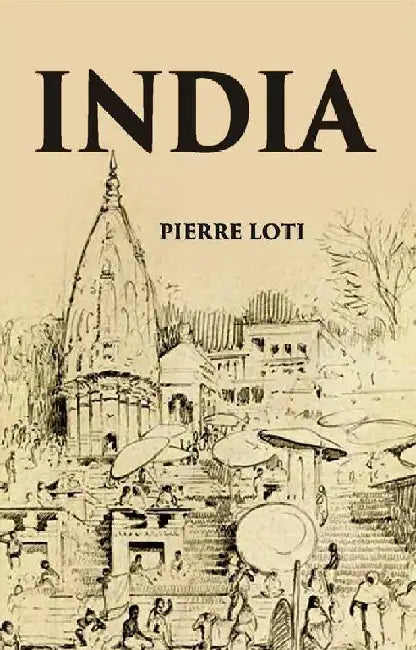 India by Pierre Loti