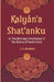 Kalyan'A Shat'Anku Or The Marriage Ceremonies of The Hindus of South India, Together With A Description of Karumantharum Or The Funeral Ceremonies by J. F. Kearns