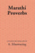 Marathi Proverbs by A. Manwaring