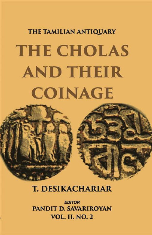 The Tamilian Antiquary  by T. Desikachariar, Pandit D. Savariroyan