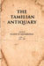The Tamilian Antiquary  by Editor:Pandit D. Savariroyan