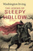 The Legend of Sleepy Hollow by Washington Irving