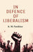 In Defence of Liberalism by K. M. Panikkar