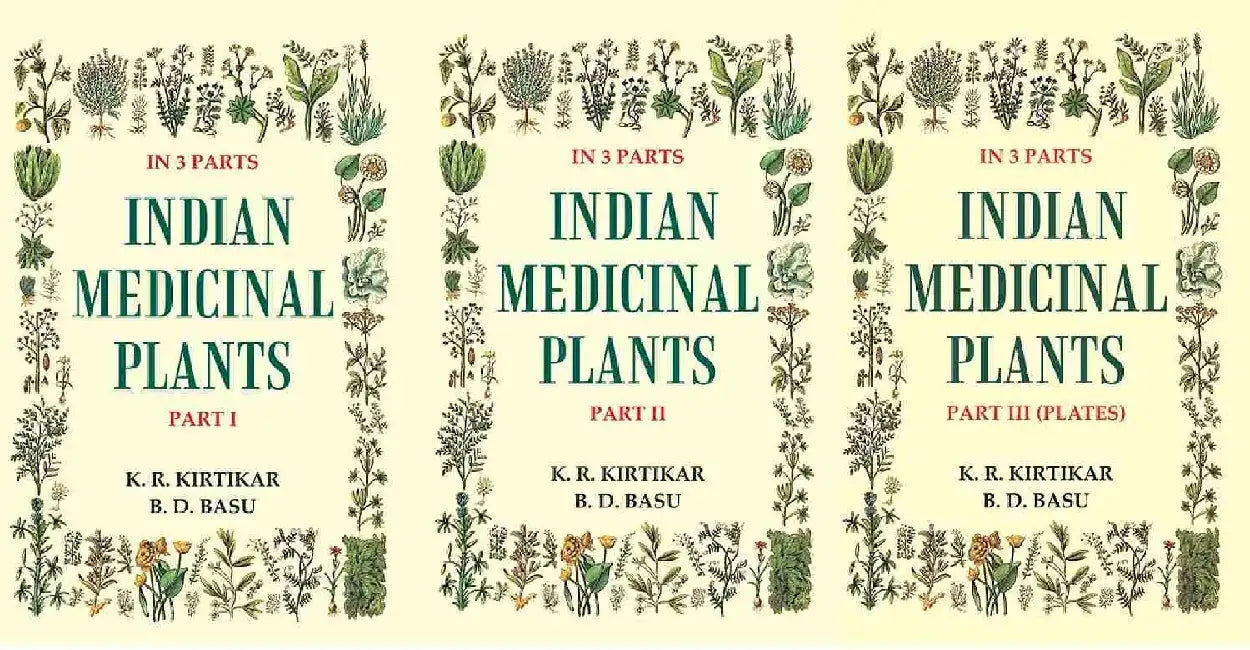 Indian Medicinal Plants by K. R. Kirtikar, B. D. Basu 
