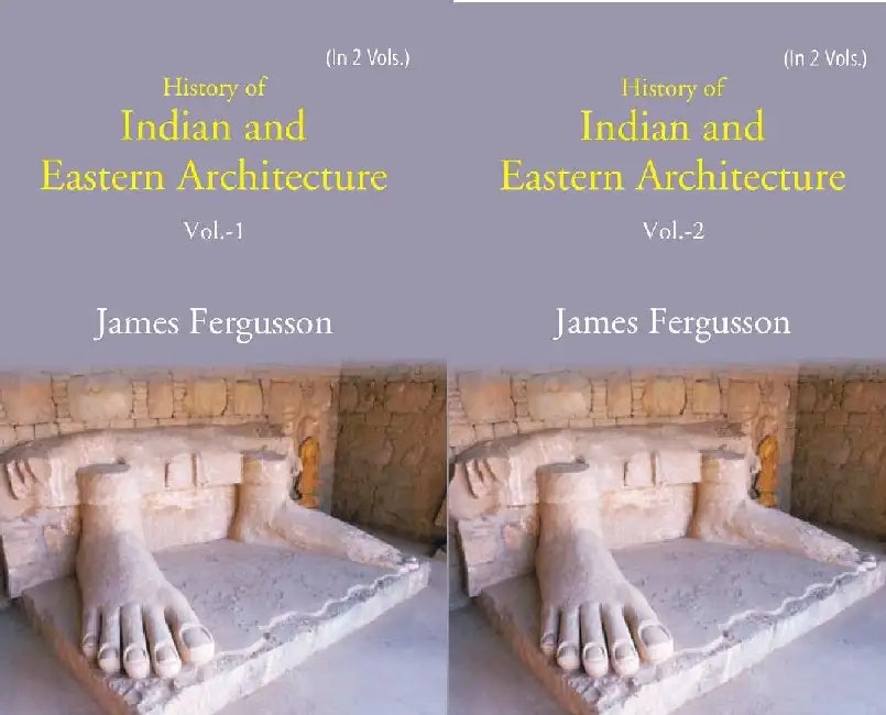 History of Indian and Eastern Architecture by James Fergusson