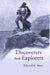 Discoverers and Explorers by Edward R. Shaw