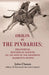 Origin of The Pindaries: Preceded By Historical Notices on The Rise of The Different Mahratta States by John Clunes (Officer, The Honourable East India Company)