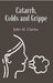 Catarrh, Colds and Grippe: Including Prevention & Homeopathic Cure by John H. Clarke