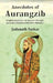 Anecdotes of Aurangzib: (English Translation of Ahkam-I-Alamgiri Ascribed To Hamid-Ud-Din Khan Bahadur) by Jadunath Sarkar