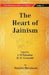 The Religious Quest of India : The Heart of Jainism  by Edited By J. N. Farquharand, H. D. Griswold By Sinclair Stevenson