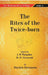 The Religious Quest of India : The Rites of The Twice-Born by Edited By J. N. Farquharand, H. D. Griswold By Sinclair Stevenson