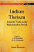 The Religious Quest of India : Indian Theism by Edited By J. N. Farquharand, H. D. Griswold by Nicol Macnicol
