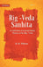 Rig -Veda - Sanhita : A Collection of Ancient Hindu Hymns of The Rig - Veda by H.H. Wilson