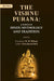 The Vishnu Purana: A System of Hindu Mythology and Tradition by Translator: H. H. Wilson, Editor: Fitzedward Hall