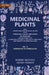Medicinal Plants: Being Descriptions With Original Figures of The Principal Plants Employed In Medicine and An Account of The Characters, Properties, and Uses of Their Parts and Products of Medicinal Value (Compositae To Thymelaceae) by Robert Bentley, Henry Trimen