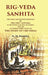 Rig-Veda Sanhita: The First and Second Adhyayas of The First Ashtaka, With Notes and Explanations, and An Introductory Essay on The Study of The Vedas by K. M. Banerjea