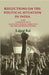 Reflections on The Political Situation In India: With A Personal Note and Extracts From Indian and English Newspapers Etcetra by Lajpat Rai