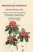 The Rhododendrons of Sikkim-Himalaya Being An Account, Botanical and Geographical, of The Rhododendrons Recently Discovered In The Mountains of Eastern Himalaya by Joseph Dalton Hooker, Editor: W. J. Hooker