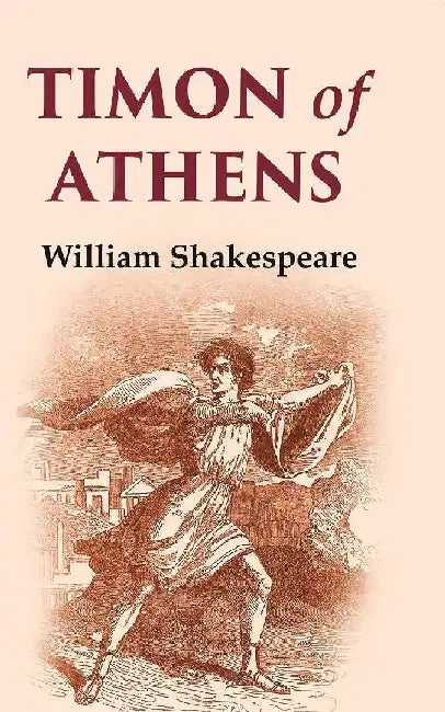 Timon of Athens by William Shakespeare