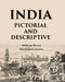 India Pictorial and Descriptive by William Henry Davenport Adams
