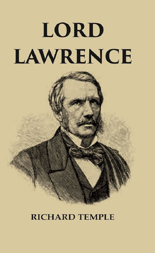 Lord Lawrence by Richard Temple