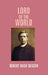 Lord of The World by Robert Hugh Benson