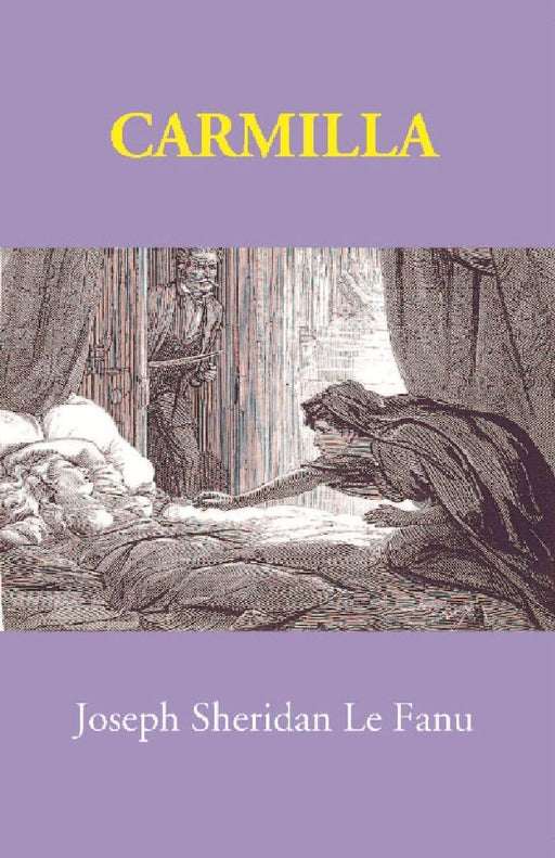 Carmilla by Joseph Sheridan Le Fanu
