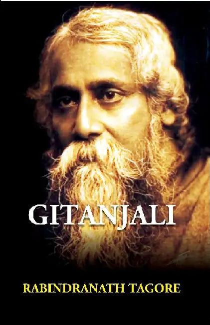 Gitanjali by Rabindranath Tagore