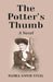 The Potter'S Thumb: A Novel by Flora Annie Steel
