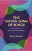 The Indian Song of Songs: From The Sanskrit of The Gita Govinda of Jayadeva by Edwin Arnold