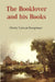 The Booklover and His Books  by Harry Lyman Koopman
